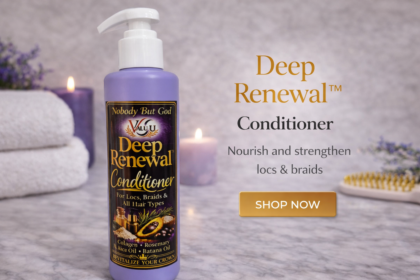 Deep Renewal conditioner bottle with candles and towels in the background
