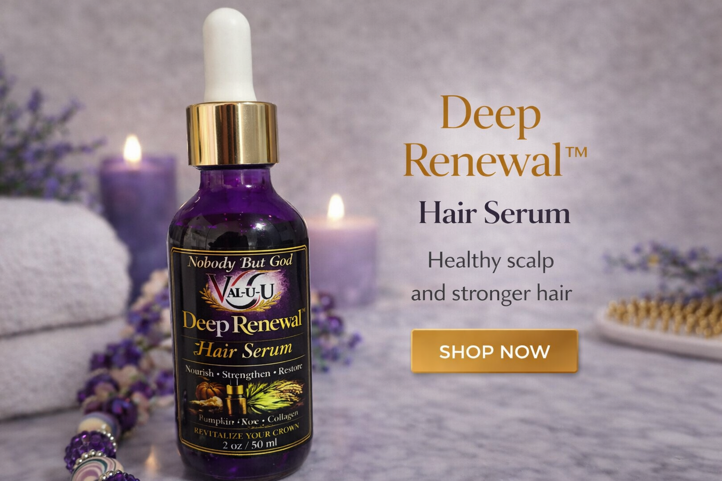 Deep Renewal Hair Serum bottle with lavender and candles in the background